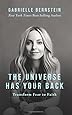The Universe Has Your Back: Transform Fear to Faith