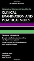Oxford American Handbook of Clinical Examination and Practical Skills (Oxford American Handbooks of Medicine)