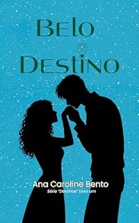 Livro Belo Destino (Destinos)