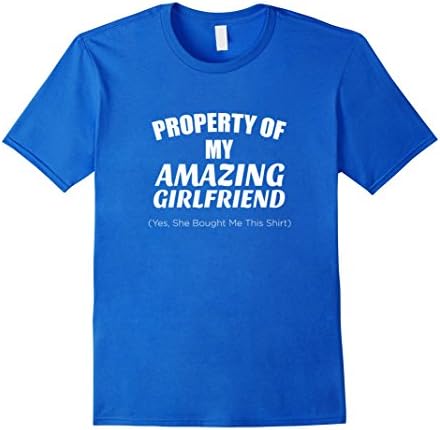 Men's Property Of My Amazing Girlfriend Funny T-Shirt Large Royal Blue