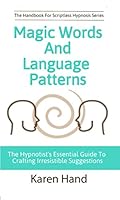 Cover of Magic Words and Language Patterns