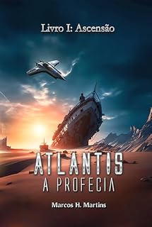 Livro Atlântis, A Profecia - Livro 1: Ascensão (Atlantis, A Profecia)