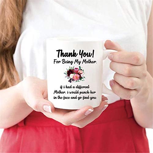 Thanks For Being My Mom Coffee Mug - 11oz Funny Coffee Mug Personalized Double-Sided Printing White Strengthen Porcelain Mug is the Best Festival Gifts for Mother