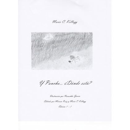 Y Pancho… ¿Dónde está? Y Pancho… ¿Dónde está?