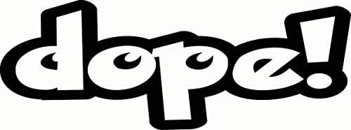 Dope! Decal Window Euro Racing Turbo Vw Audi Honda Funny Car Vinyl Sticker, White, Die cut vinyl decal for windows, cars, trucks, tool boxes, laptops, MacBook - virtually any hard, smooth surface