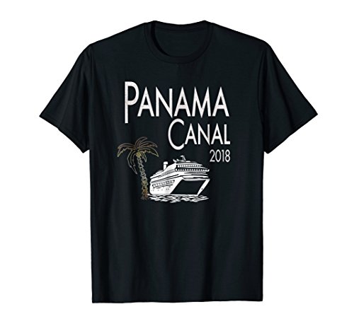 Cruise Vacation Gift ShirtsVintage Panama Canal Cruise 2018 Vacation T Shirt