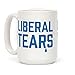 Liberal Tears Funny Political 15 OZ Coffee Mug by LookHUMAN