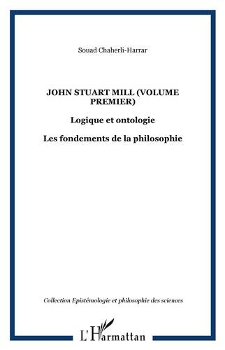 John Stuart Mill, logique et ontologie