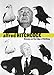Alfred Hitchcock: Cinema on the Edge of Nothing by 