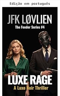 Livro Fúria de luxo (Série Feeder Livro 4)