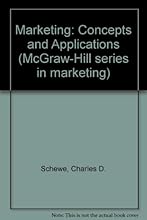 Marketing: Concepts and applications (McGraw-Hill series in marketing)