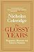 The Glossy Years: Magazines, Museums and Selective Memoirs by