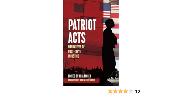 Patriot Acts Narratives Of Post 9 11 Injustice Voice Of Witness Kindle Edition By Malek Alia Korematsu Karen Politics Social Sciences Kindle Ebooks Amazon Com