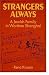 Strangers Always: A Jewish Family in Wartime Shanghai by 