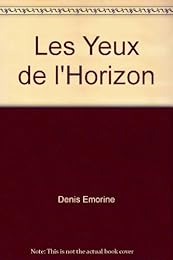 Les  yeux de l'horizon