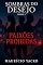 Livro Sombras do Desejo: Livro 2: Paixões Proibidas