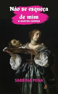 Livro Não se esqueça de mim: e outros contos
