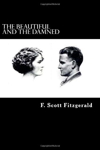 The Beautiful and Damned