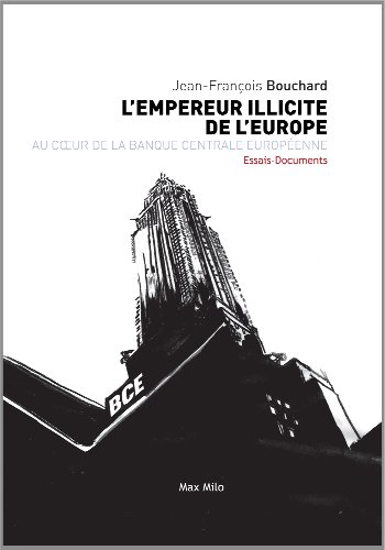 L' empereur illicite de l'Europe