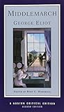 Middlemarch (Norton Critical Editions) by George Eliot (2000-01-26)