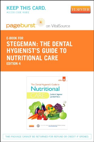 The Dental Hygienist's Guide to Nutritional Care - Elsevier eBook on VitalSource (Retail Access Card), 4e