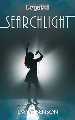 Searchlight: A Christian Romantic Thriller (Crystal Book 1) by [Benson, Dayo]