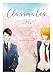 Classmates Vol. 3: Sotsu gyo sei (Spring) (Classmates: Dou kyu sei) by 