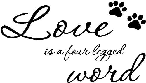 Love is a Four Legged Word Cute pet Vinyl Wall Decals Sayings Art Lettering