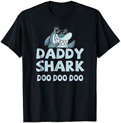 Daddy Shark T-Shirt, Fathers Day Gift from Wife Son Daughter