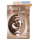 Plato's Gods (Ashgate Studies in the History of Philosophical Theology)