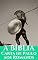 Livro A BÍBLIA: Carta de Paulo aos Romanos