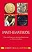 Mathematikos: Vies Et Decouvertes Des Mathematiciens En Grece Et a Rome (Signets Belles Lettres) (Fr by 