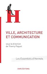 Ville, architecture et communication