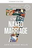 7 Days to a Naked Marriage Husband's Edition: A