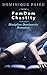 FemDom Chastity: Dominatrix Discipline Romance