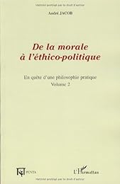 De la morale à l'éthico-politique