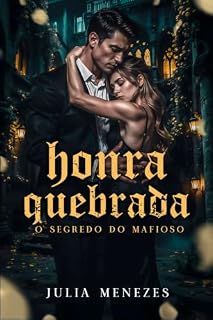 Livro HONRA QUEBRADA : O Segredo do Mafioso (livro único)