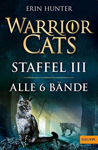 Warrior Cats. Die Macht der drei.: Staffel III, Bände 1-6 (Warrior Cats, Staffel 3: Die Macht der Drei 16) (German Edition)