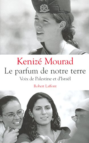 D0wnl0ad Le parfum de notre terre (French Edition) PPT