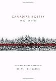 Canadian Poetry 1920 to 1960 (New Canadian Library (Paperback))