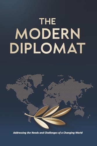 The Everyday Diplomat: How to Lead with Influence and Achieve Real