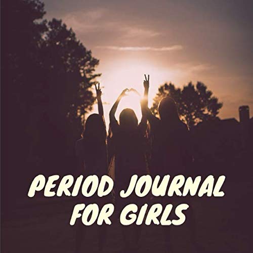 Period Journal for Girls: Use this PMS Tracker to monitor Your Menstrual Cycle and record the daily symptoms for over two Years