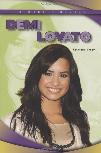 Demi Lovato (A Robbie Readers) (Robbie Reader Contemporary Biographies)