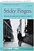 Sticky Fingers: Managing the Global Risk of Economic Espionage - Book by Steven Fink