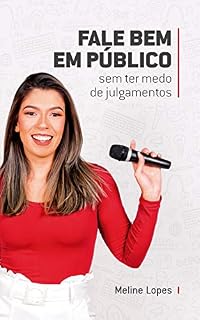 Livro Fale Bem em Público: sem ter medo de julgamentos