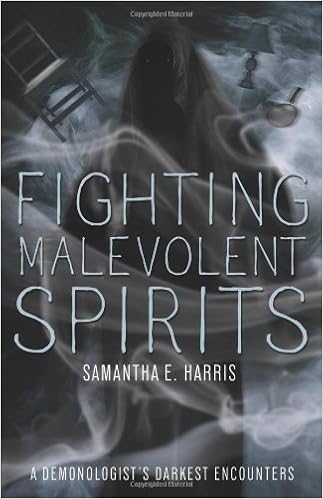 Fighting Malevolent Spirits: A Demonologist's Darkest Encounters Paperback – March 8, 2014 by Samantha E. Harris (Author) Fighting Malevolent Spirits: A Demonologist's Darkest Encounters Paperback – March 8, 2014 by Samantha E. Harris (Author)