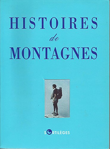 Histoires de montagnes
