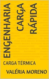 Livro Engenharia CARGA RÁPIDA: CARGA TÉRMICA