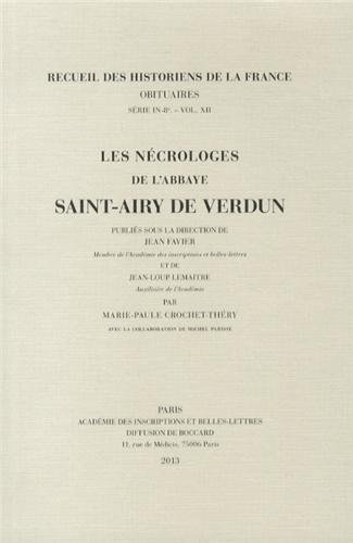 Les  nécrologes de l'abbaye Saint-Airy de Verdun