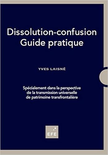 Dissolution Confusion Guide Pratique Amazon Fr Laisne Yves Livres